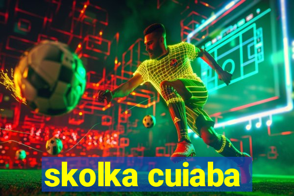 skolka cuiaba